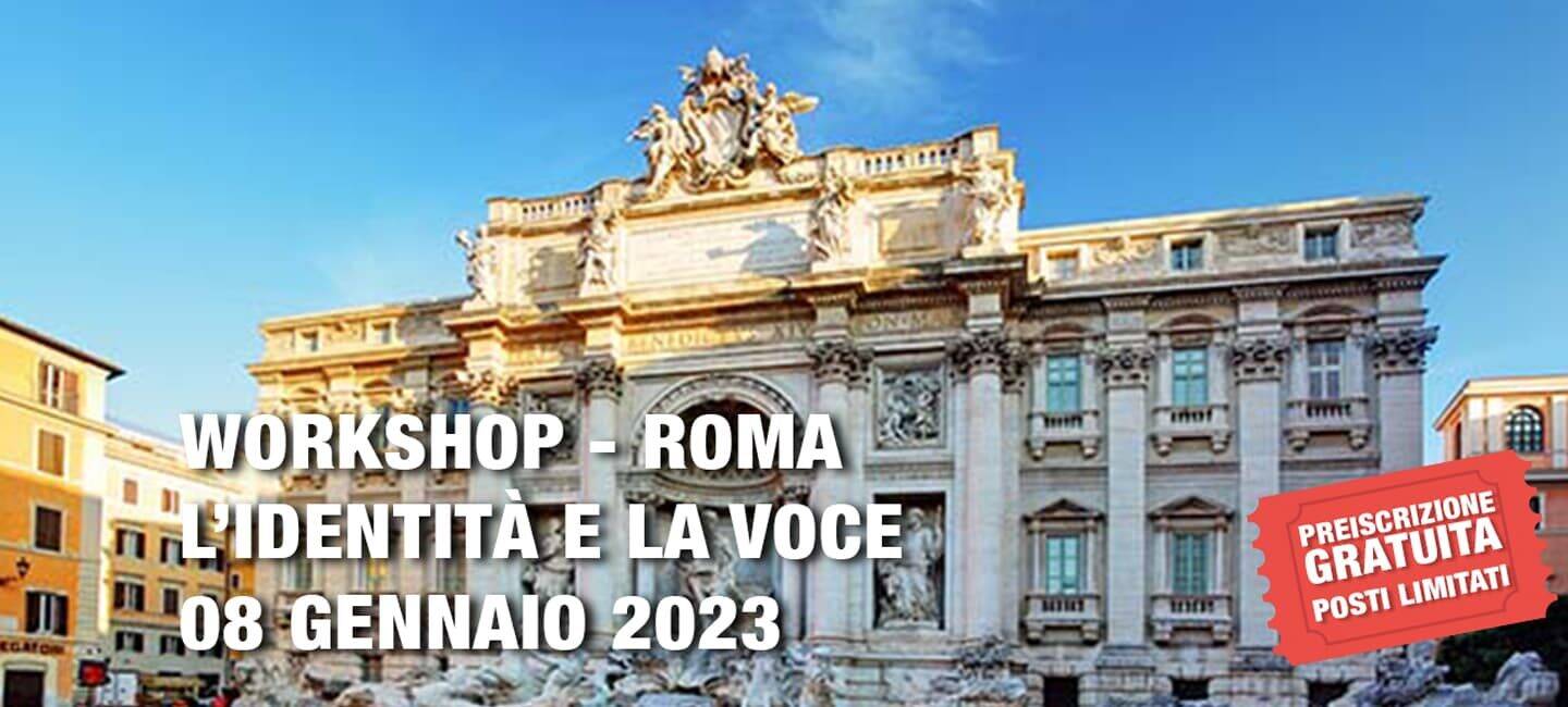 Workshop: L’identità e la voce – Roma – 8 Gennaio 2023