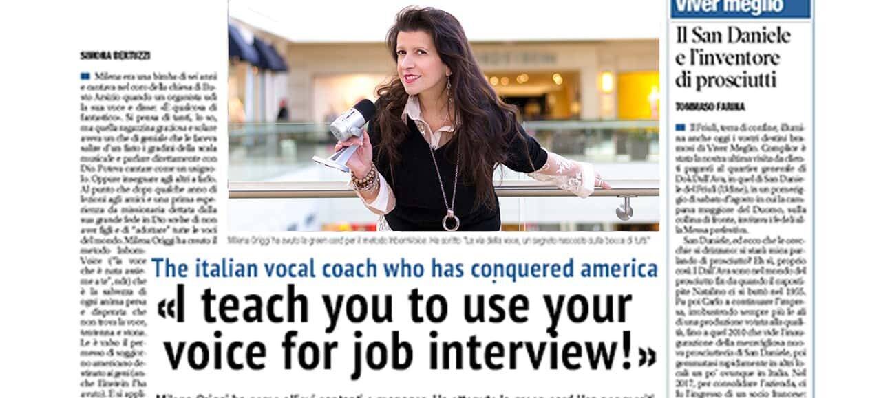 I teach you how to use your voice for a job interview – Interview for Libero