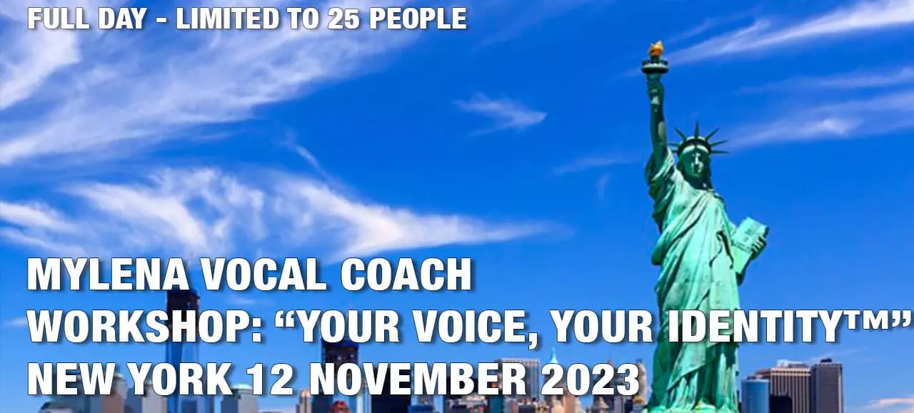 Workshop: Your voice, your identity – New York November 12, 2023: Master  your vocal expressiveness, love your voice and assert your identity