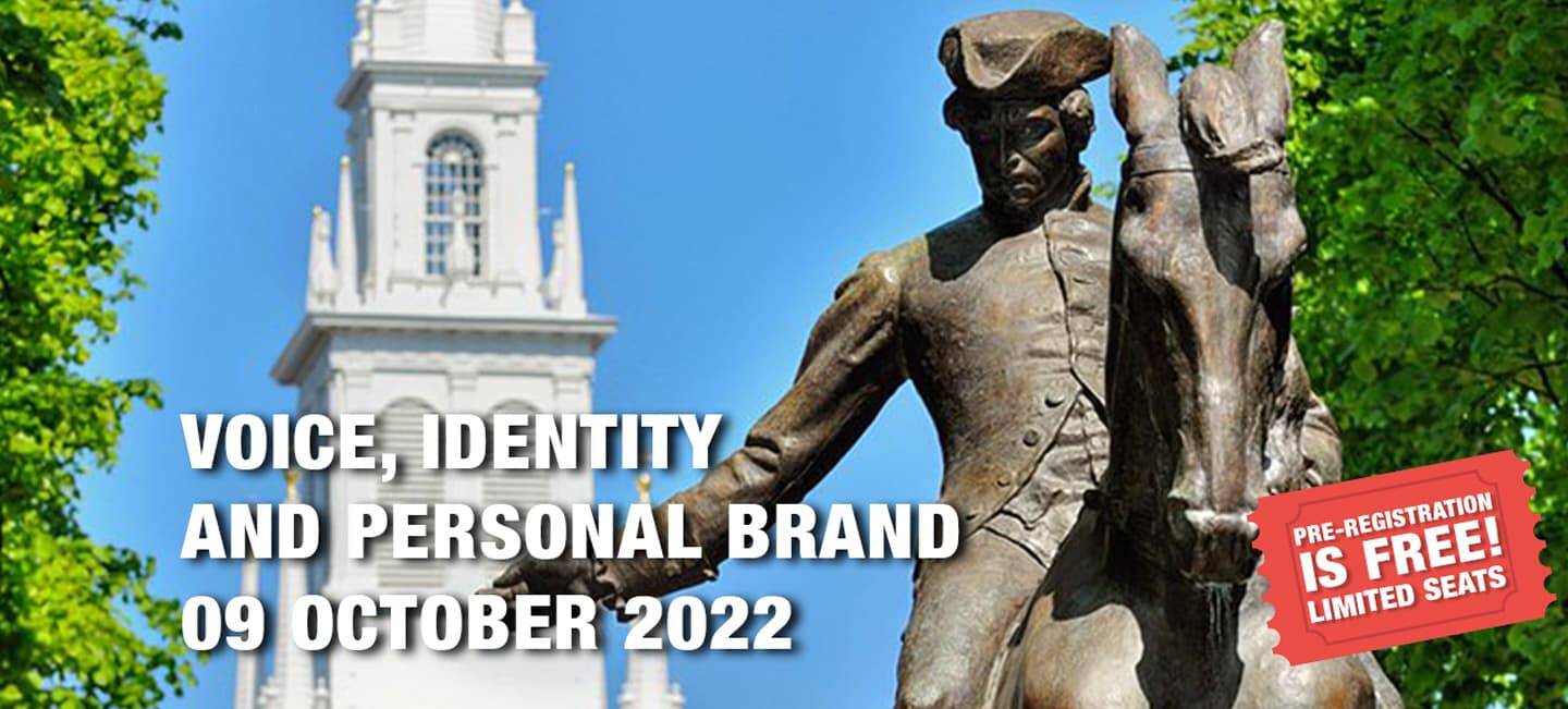 Workshop: Voice, Identity and Personal Brand – Boston 09 October 2022