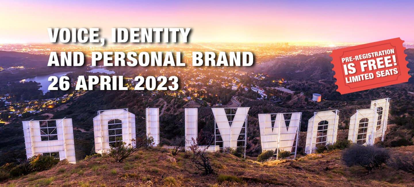 Workshop: Voice, Identity and Personal Brand – Los Angeles 23 April 2023