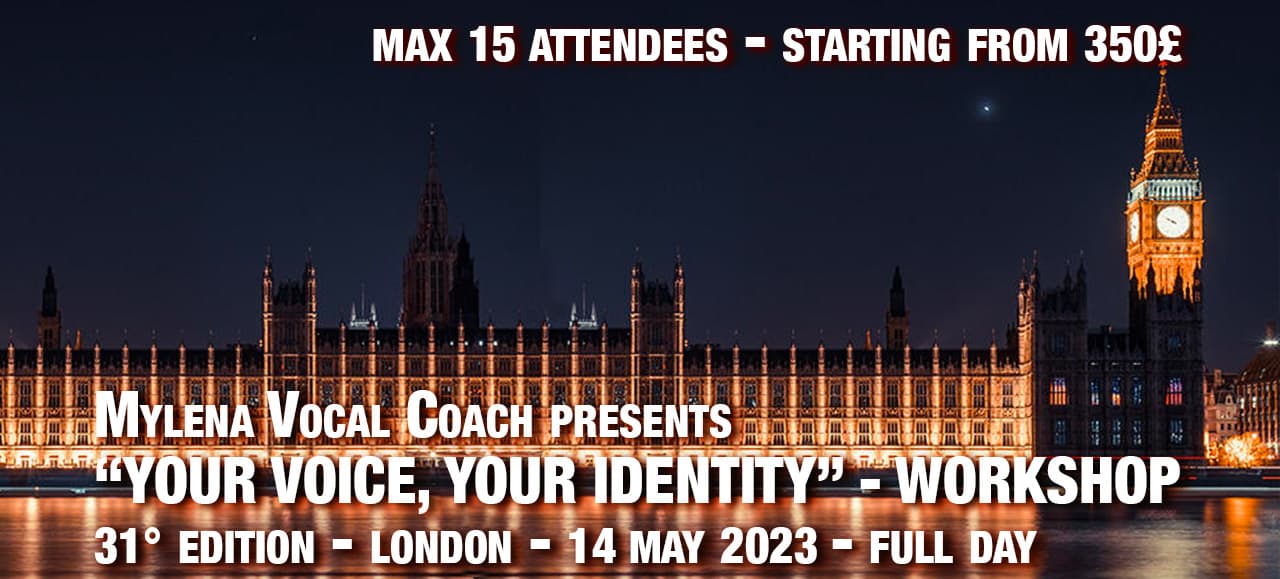 Workshop: Your voice, your identity – London May 14, 2023: Master your vocal expressiveness, love your voice and assert your identity